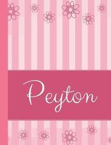 Peyton: Personalized Name College Ruled Notebook Pink Lines and Flowers