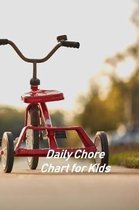 Daily Chore Chart for Kids: Kids Responsibility Tracker