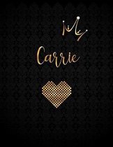 Carrie: Black Personalized Lined Journal with Inspirational Quotes