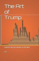 The Art of Trump: Cognitive Big Data Analysis on the Mind