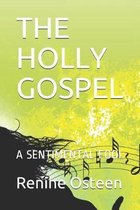 The Holly Gospel