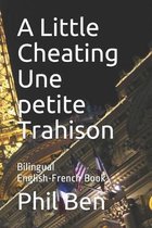 Just a Love Story!-A Little Cheating/Une petite Trahison