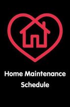 Home Maintenance Schedule: New Homeowner Repair Tracker