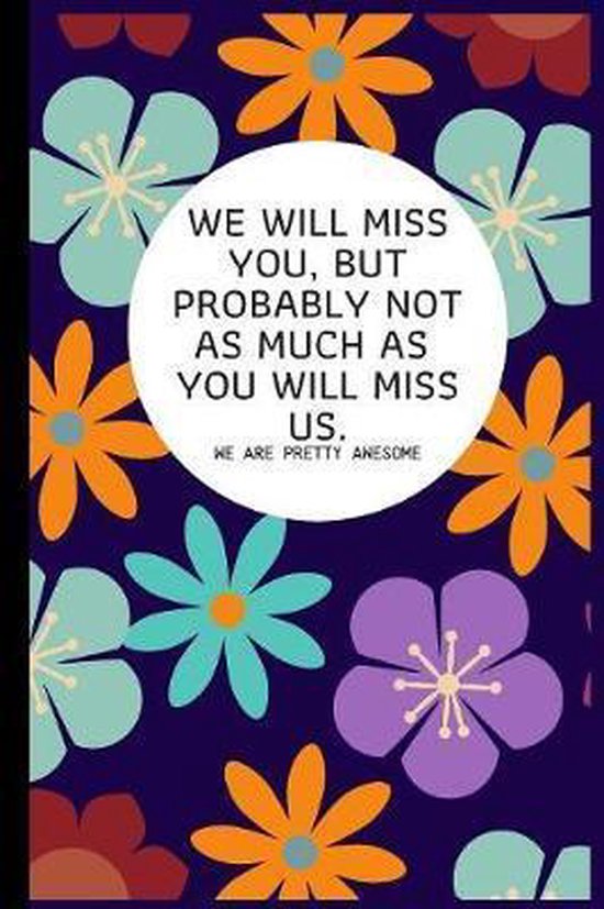 we will miss you quotes for coworker