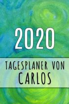 2020 Tagesplaner von Carlos: Personalisierter Kalender für 2020 mit deinem Vornamen