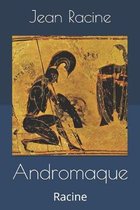 Andromaque: Racine