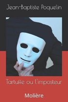 Tartuffe ou l'imposteur: Moli�re