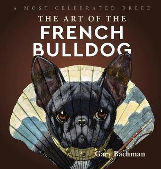 The Art of the French Bulldog - cover