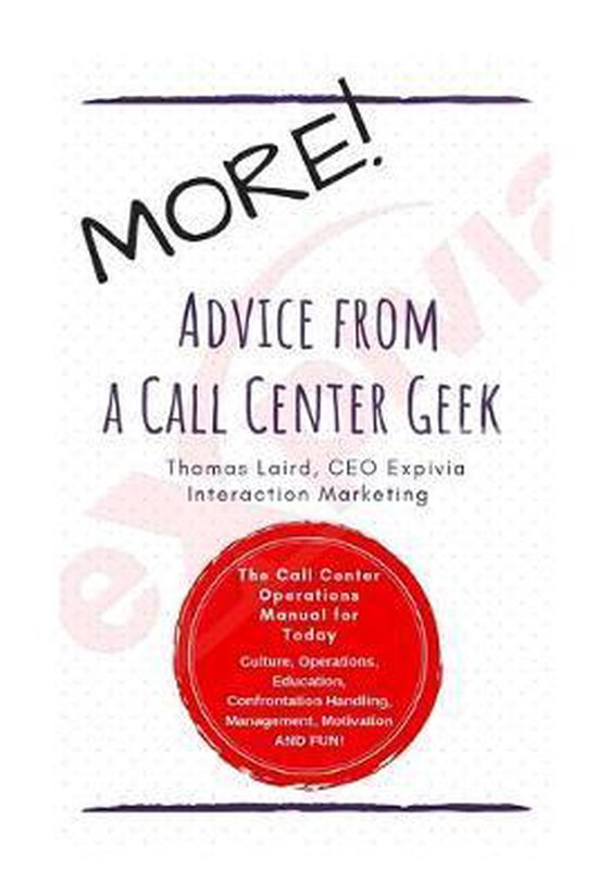 MORE Advice from a Call Center Geek! - cover