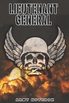 Lieutenant General Army Notebook: This Notebook is specially for a Lieutenant General. 120 pages with dot lines. Unique Notebook for all Soldiers or V