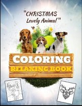 Christmas Lovely Animal Coloring relaxing Book