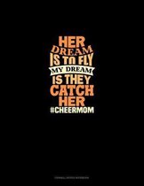 Her Dream Is To Fly My Dream Is They Catch Her #Cheermom