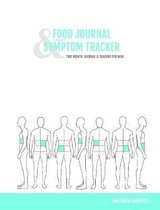 Food Journal & Symptom Tracker: Two Month Journal & Tracker For Men