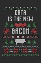 Data Is the New Bacon