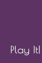 Play It!