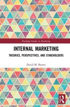 Routledge Studies in Marketing - Internal Marketing
