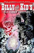 Billy The Kid's Old Timey Oddities Volume 1