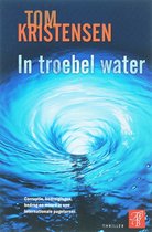 In Troebel Water