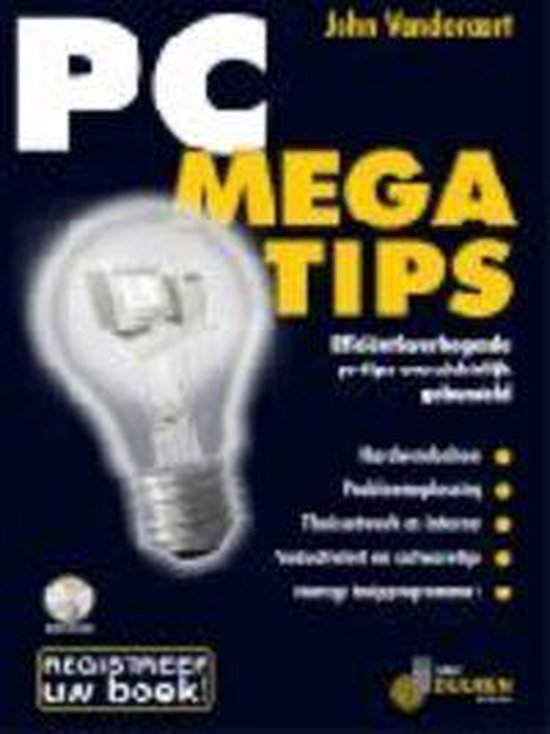 Cover van het boek 'PC Megatips + CD-ROM' van John Vanderaart