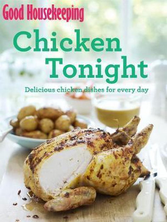 Good Housekeeping Chicken Tonight! - cover