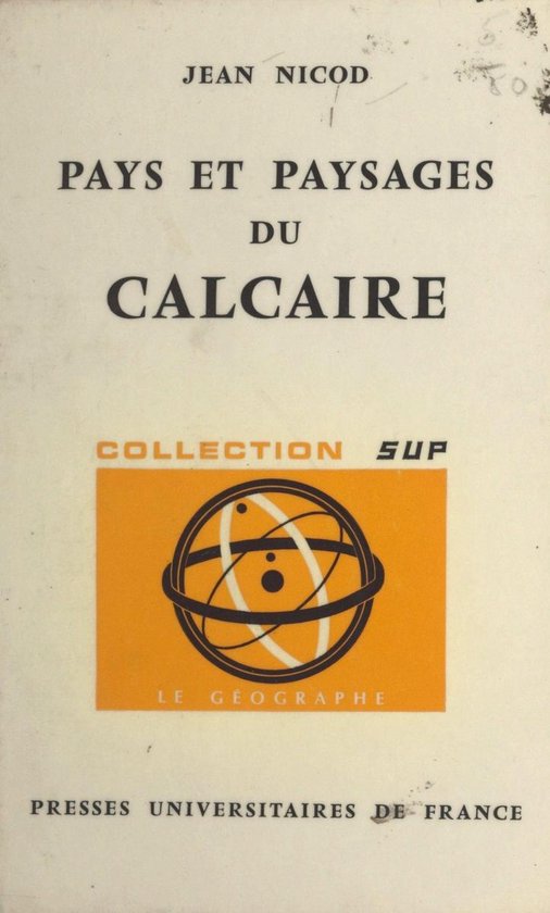 Pays et paysages du calcaire