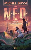 Hors collection 1 - N.E.O. - tome 1 La chute du soleil de fer