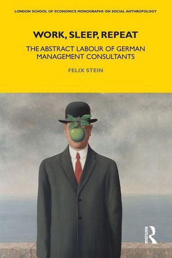 LSE Monographs on Social Anthropology - Work, Sleep, Repeat - cover