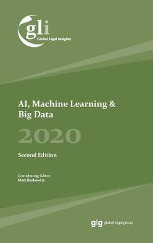 Global Legal Insights AI, Machine Learning & Big Data 2020