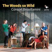 Consort Brouillamini - The Woods So Wild (CD)