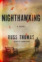 Nighthawking A Detective Sergeant Adam Tyler Novel