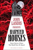The Library of Horror - John Landis Presents The Library of Horror – Haunted Houses