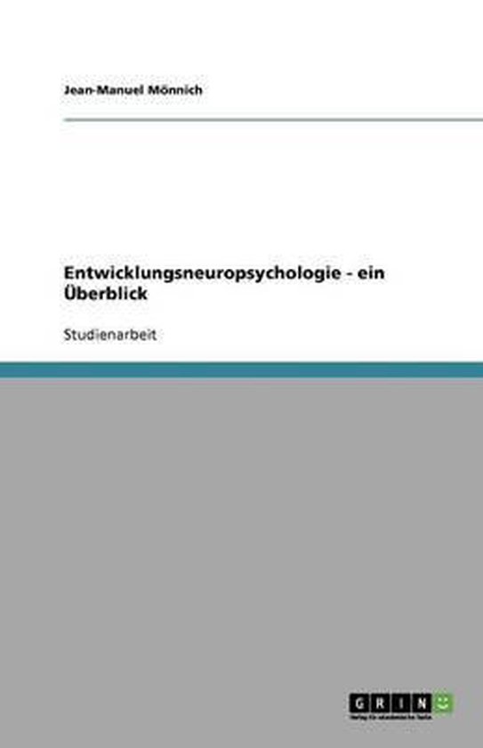 Entwicklungsneuropsychologie - ein UEberblick - cover