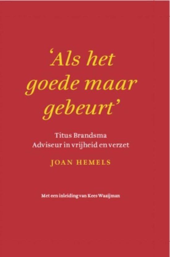Als Het Goede Maar Gebeurt