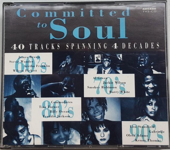 COMMITTED TO SOUL 40 TRACKS SPANNING 4 DECADES