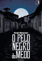 O pelo negro do medo