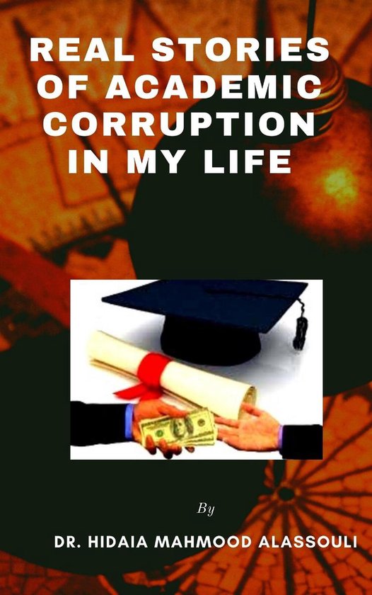Real Stories of Academic Corruption in my Life - cover