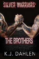 Silver Warriors 3 - The Brothers