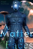 ESTO Universe 2 - A Matter of Faces