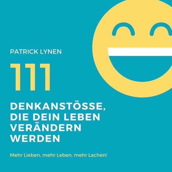 Positives Mindset: 111 Denkanstösse, die Dein Leben bereich ... - cover