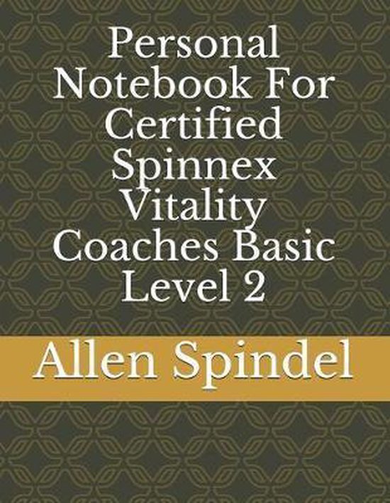 Personal Notebook for Certified Spinnex Vitality Coaches Bas ... - cover
