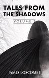 Short Story Collection 2 - Tales from the Shadows