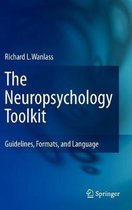 The Neuropsychology Toolkit