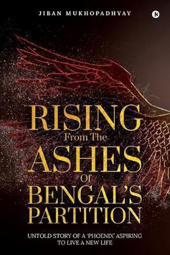 Rising From the Ashes of Bengal's Partition - cover