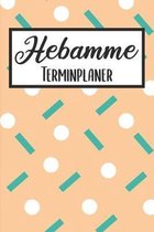 Hebamme Terminplaner: Hebamme Kalender 2019 2020 - Terminkalender A5, Hebamme Planer & Notizbuch