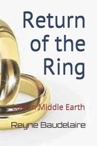 Return of the Ring: Lost in Middle Earth