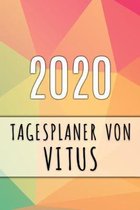 2020 Tagesplaner von Vitus: Personalisierter Kalender für 2020 mit deinem Vornamen