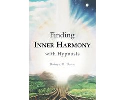 Finding Inner Harmony With Hypnosis