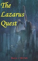 The Lazarus Quest