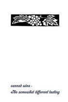 canned wine - The somewhat different tasting: Enrolment book for wine connoisseurs