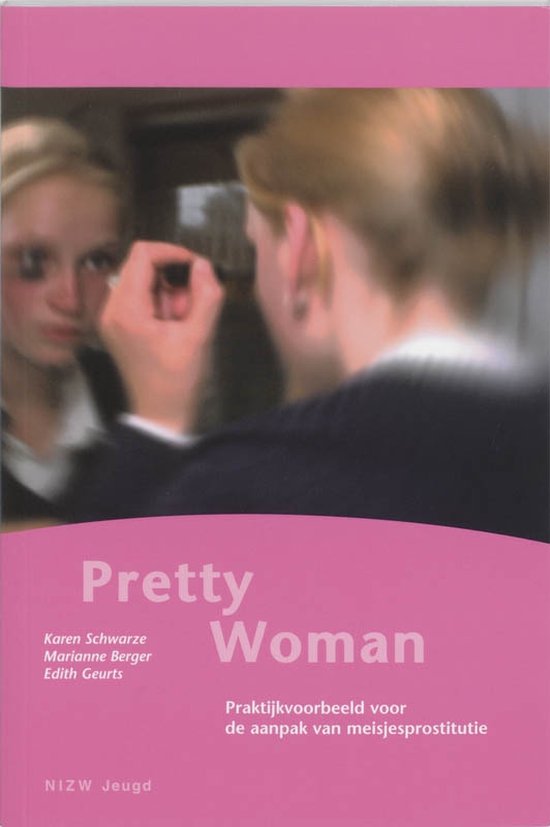 Cover van het boek 'Pretty Woman / druk 1' van Frans Geurts en K. Schwarze